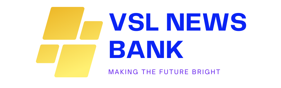 VSL News Bank  